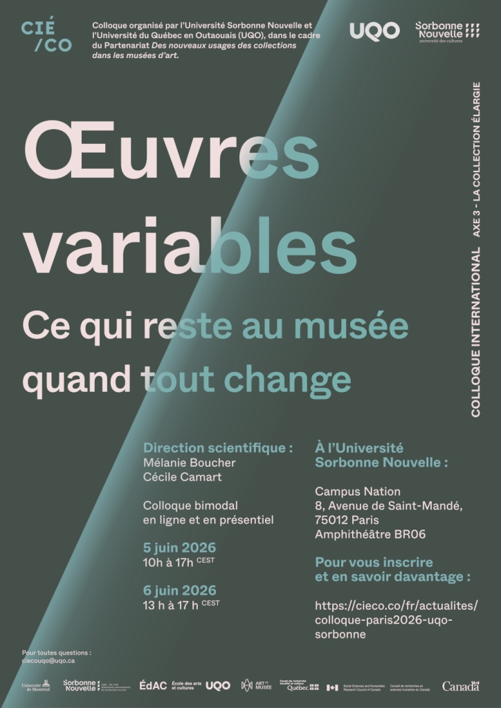 Affiche du colloque "Œuvres variables: ce qui reste au musée quand tout change"