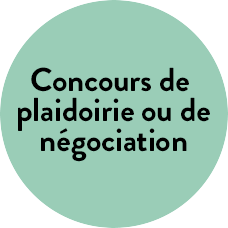 Concours de  plaidoirie ou de négociation