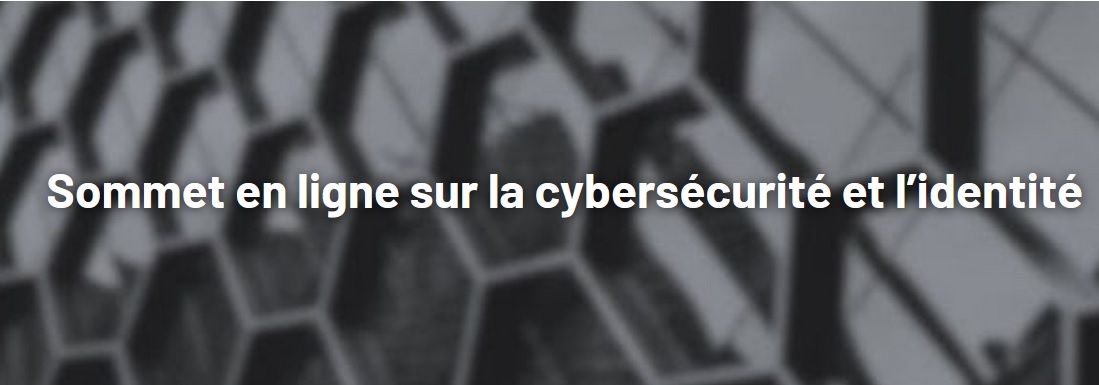 L Uqo Bien Presente Au Sommet Sur La Cybersecurite Et L Identite Uqo Universite Du Quebec En Outaouais