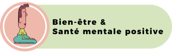 Bien-être et santé mentale positive