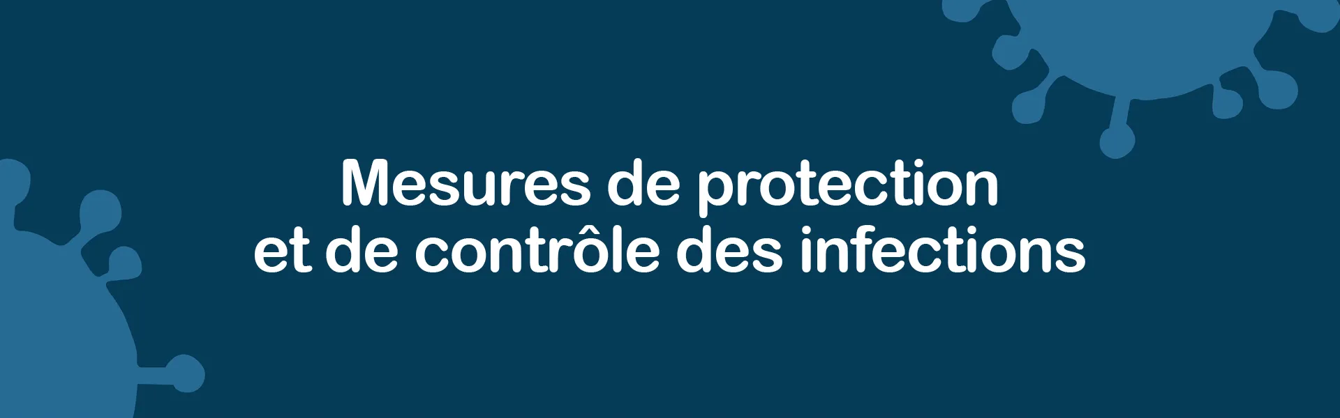 Mesures contrôle infections