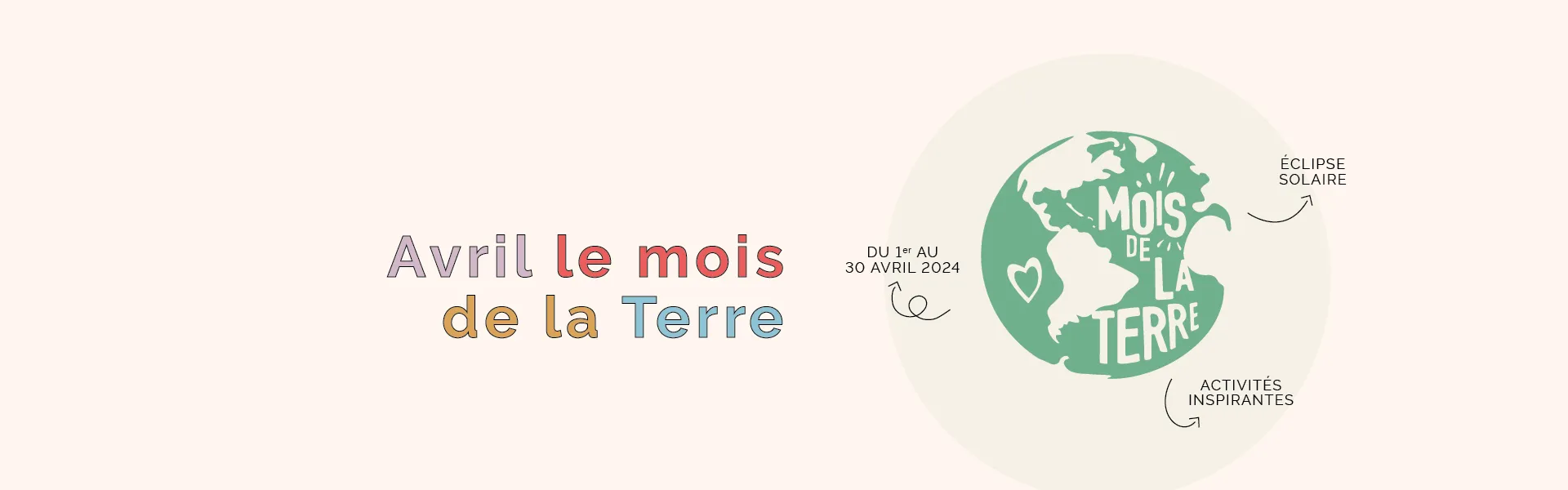 Avril Mois de la Terre