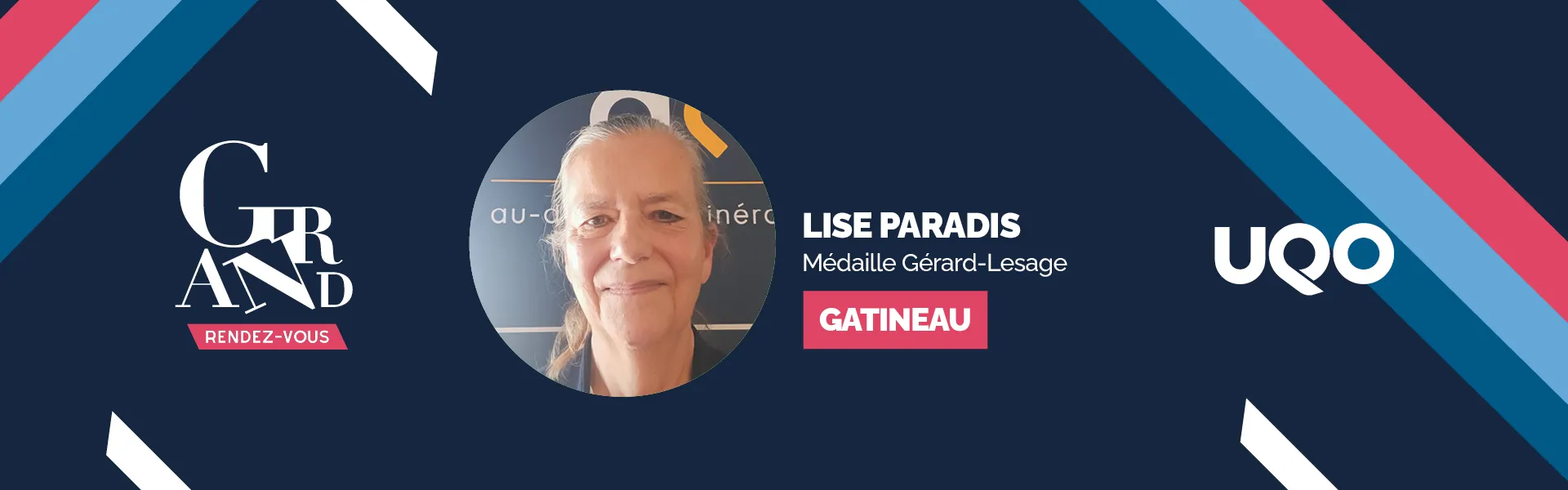 Lise Paradis, Médaille Gérard-Lesage