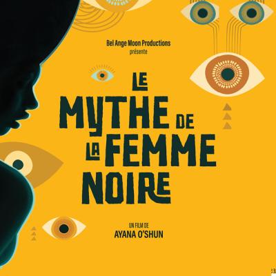 Le mythe de la femme noire